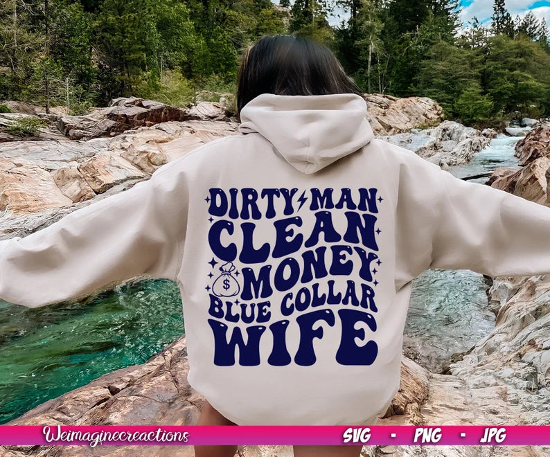 Blue Collar Wife custom